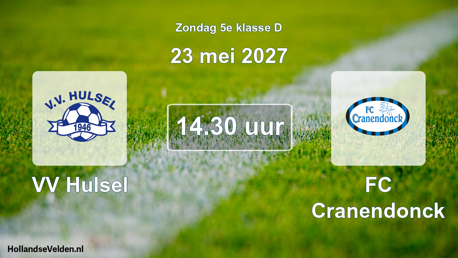 Geplande wedstrijd: VV Hulsel - FC Cranendonck (23 mei 2027)