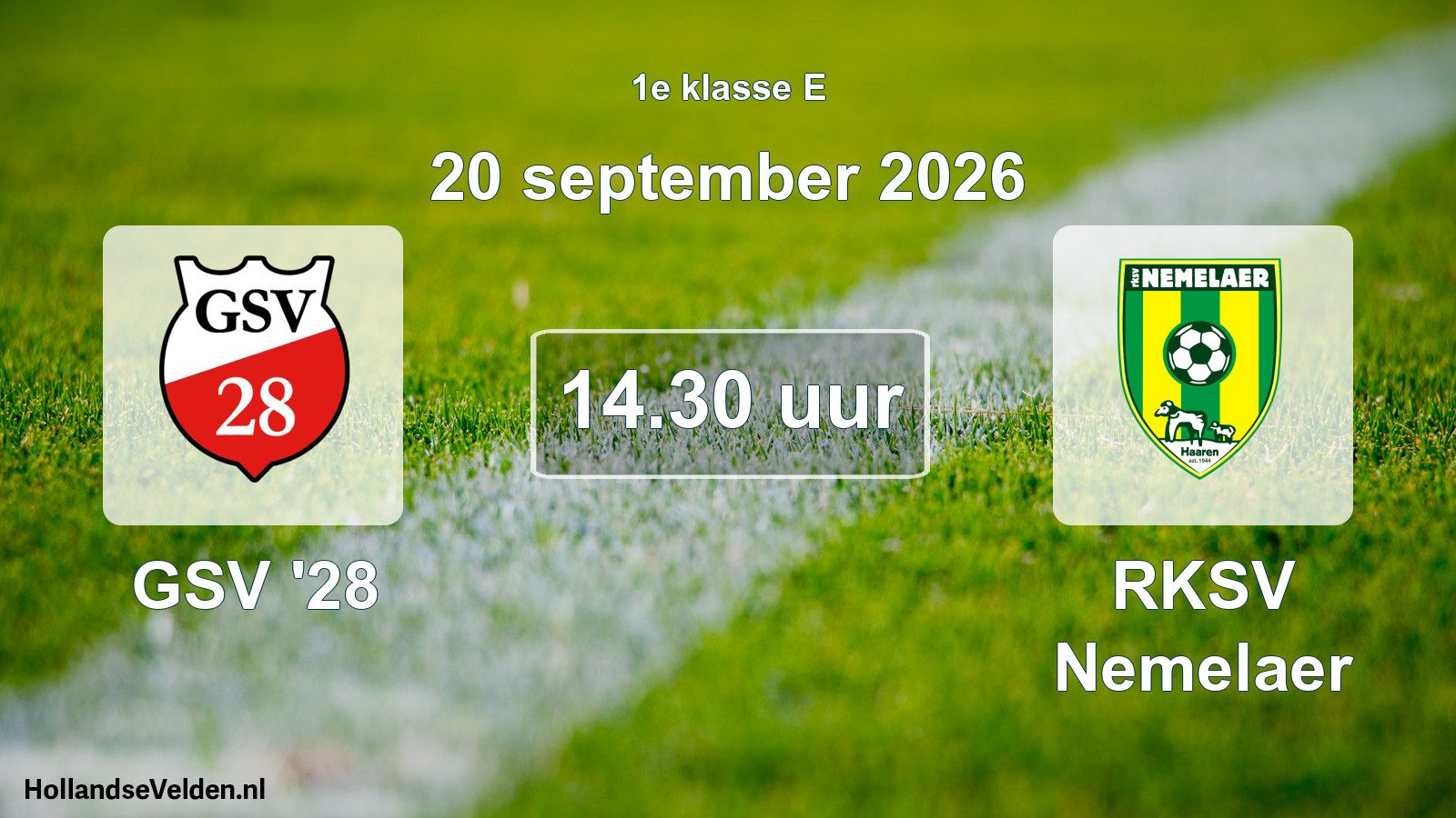 Geplande wedstrijd: GSV '28 - RKSV Nemelaer (20 september 2026)
