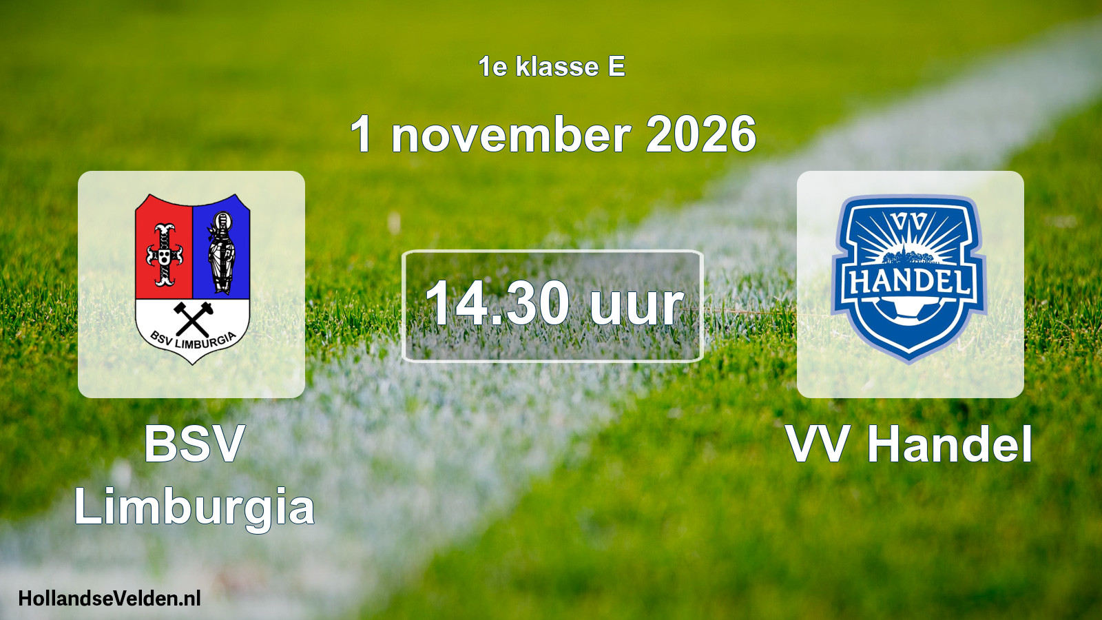 Geplande wedstrijd: BSV Limburgia - VV Handel (1 november 2026)