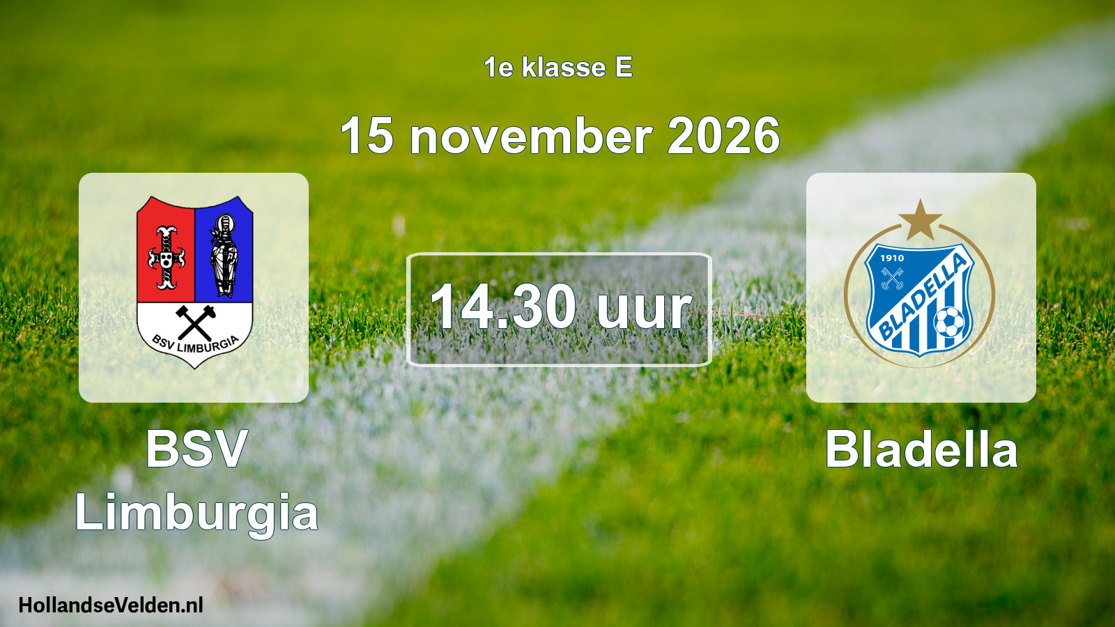 Scheduled Match: BSV Limburgia - Bladella (15 November 2026)
