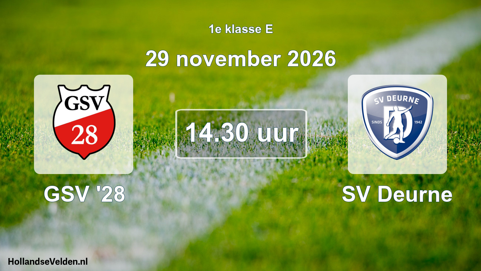 Geplande wedstrijd: GSV '28 - SV Deurne (29 november 2026)