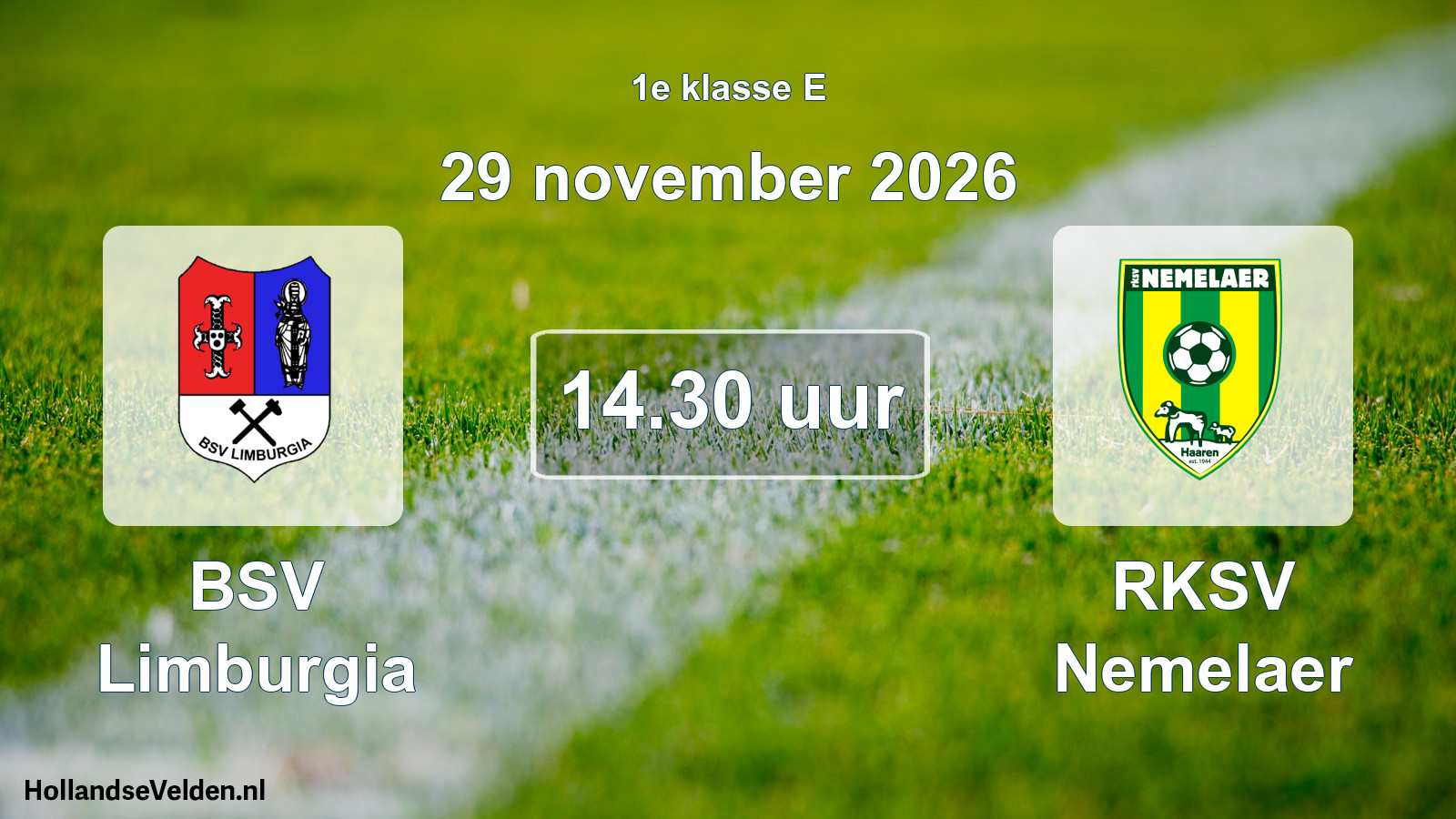 Scheduled Match: BSV Limburgia - RKSV Nemelaer (29 November 2026)