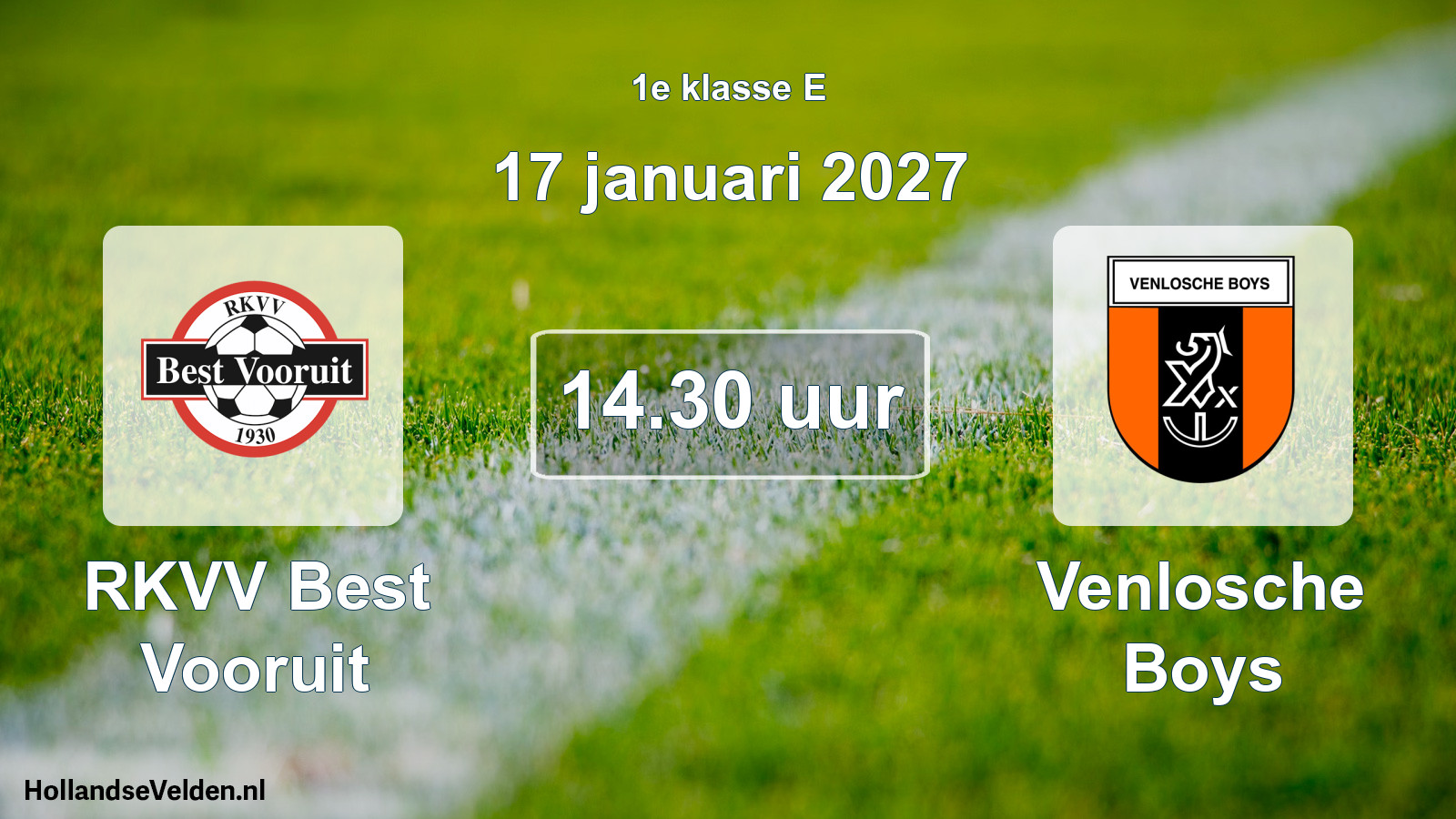 Geplande wedstrijd: RKVV Best Vooruit - Venlosche Boys (17 januari 2027)