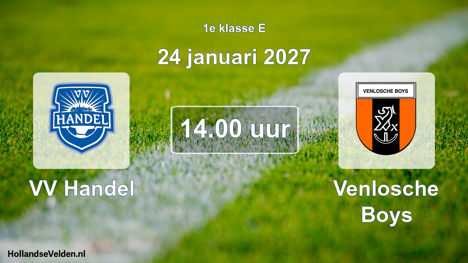 Geplande wedstrijd: VV Handel - Venlosche Boys (24 januari 2027)