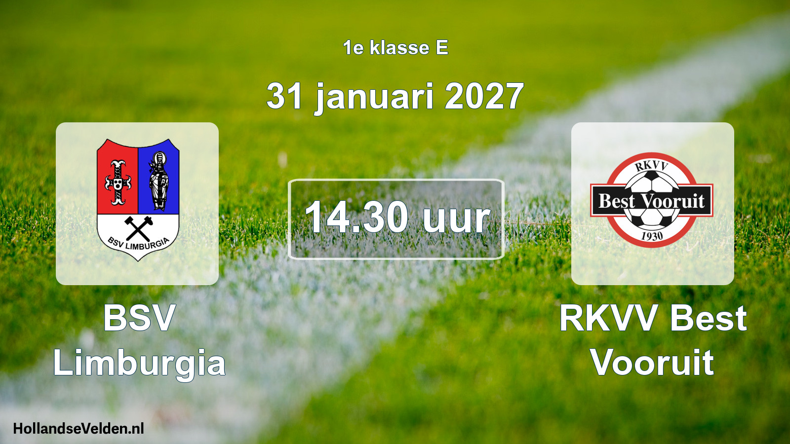 Scheduled Match: BSV Limburgia - RKVV Best Vooruit (31 January 2027)
