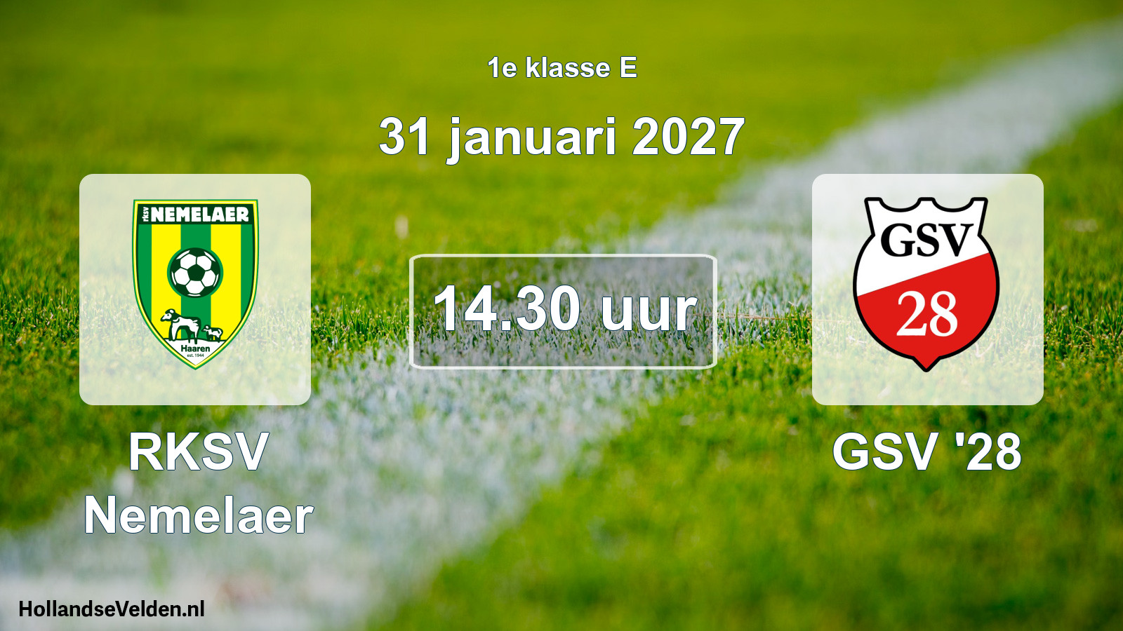 Geplande wedstrijd: RKSV Nemelaer - GSV '28 (31 januari 2027)