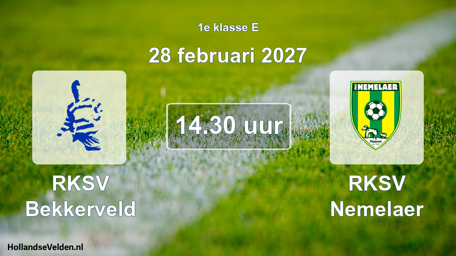 Geplande wedstrijd: RKSV Bekkerveld - RKSV Nemelaer (28 februari 2027)
