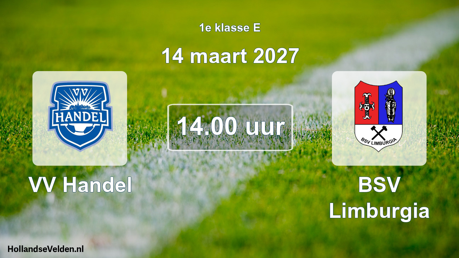 Geplande wedstrijd: VV Handel - BSV Limburgia (14 maart 2027)