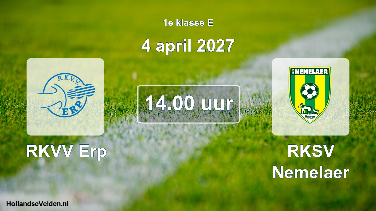 Geplande wedstrijd: RKVV Erp - RKSV Nemelaer (4 april 2027)