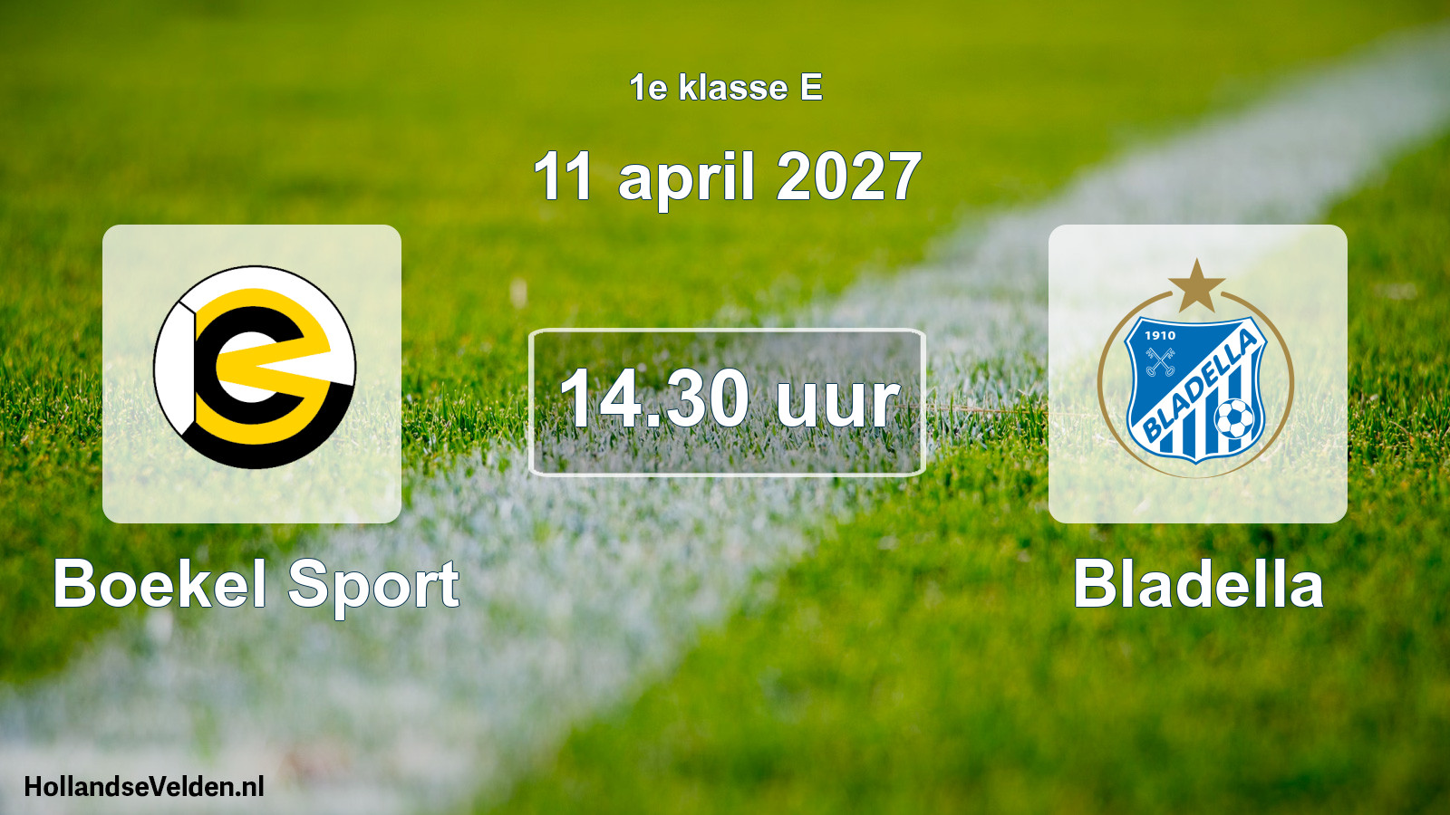 Geplande wedstrijd: Boekel Sport - Bladella (11 april 2027)