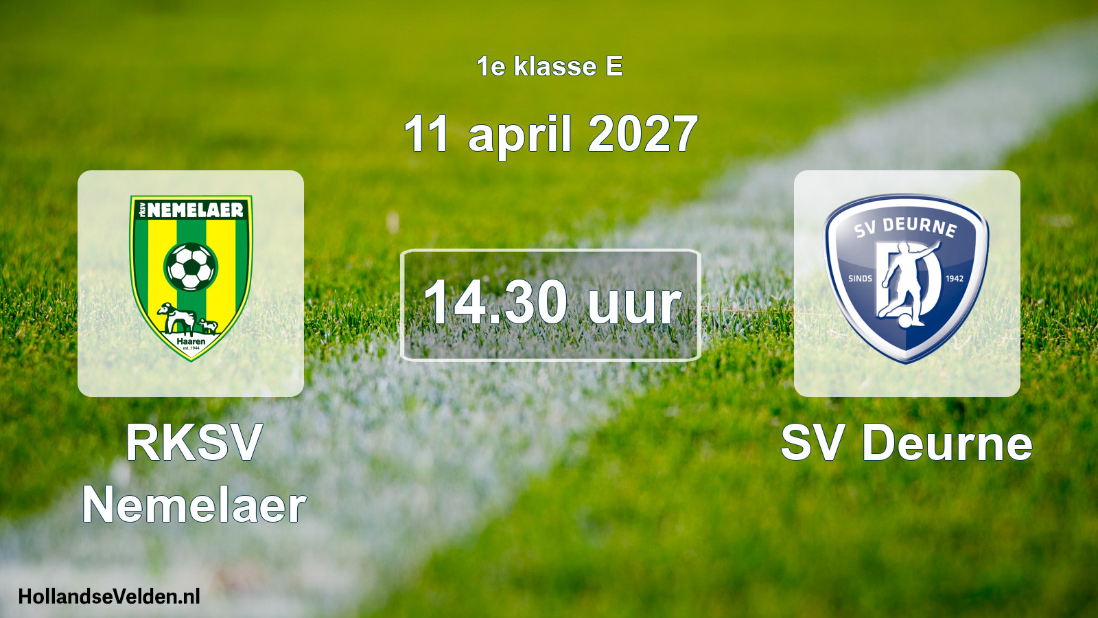 Scheduled Match: RKSV Nemelaer - SV Deurne (11 April 2027)