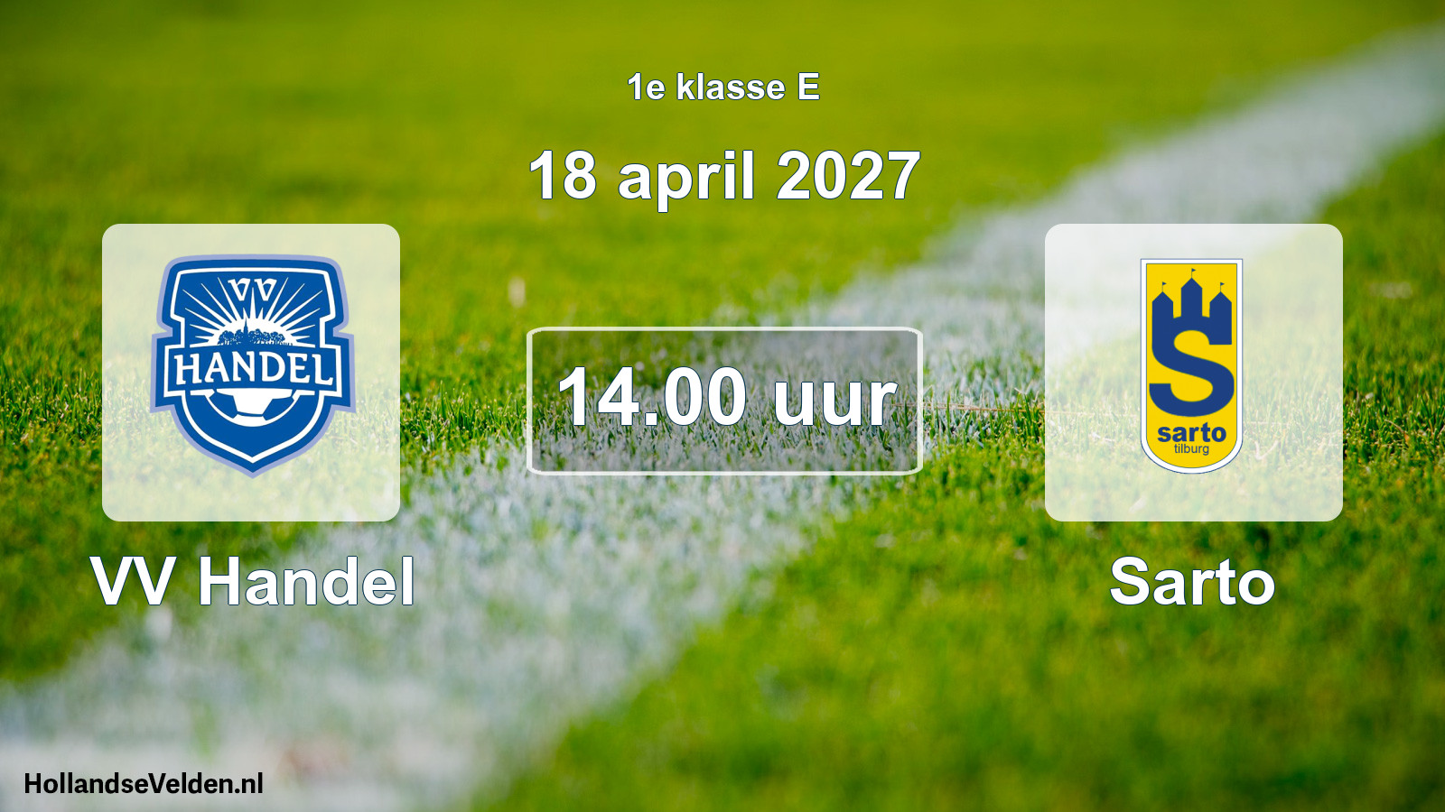 Scheduled Match: VV Handel - Sarto (18 April 2027)