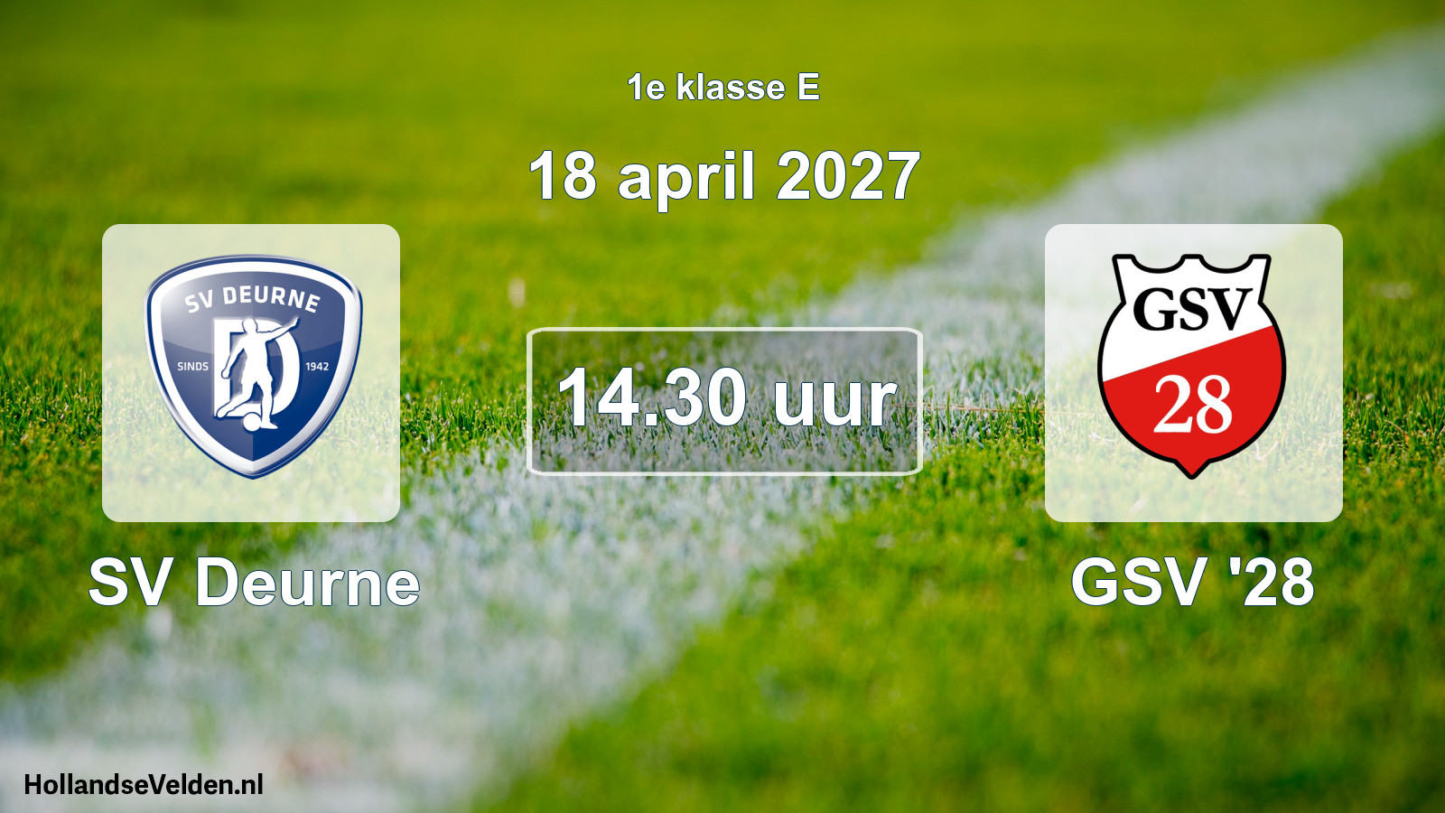 Geplande wedstrijd: SV Deurne - GSV '28 (18 april 2027)