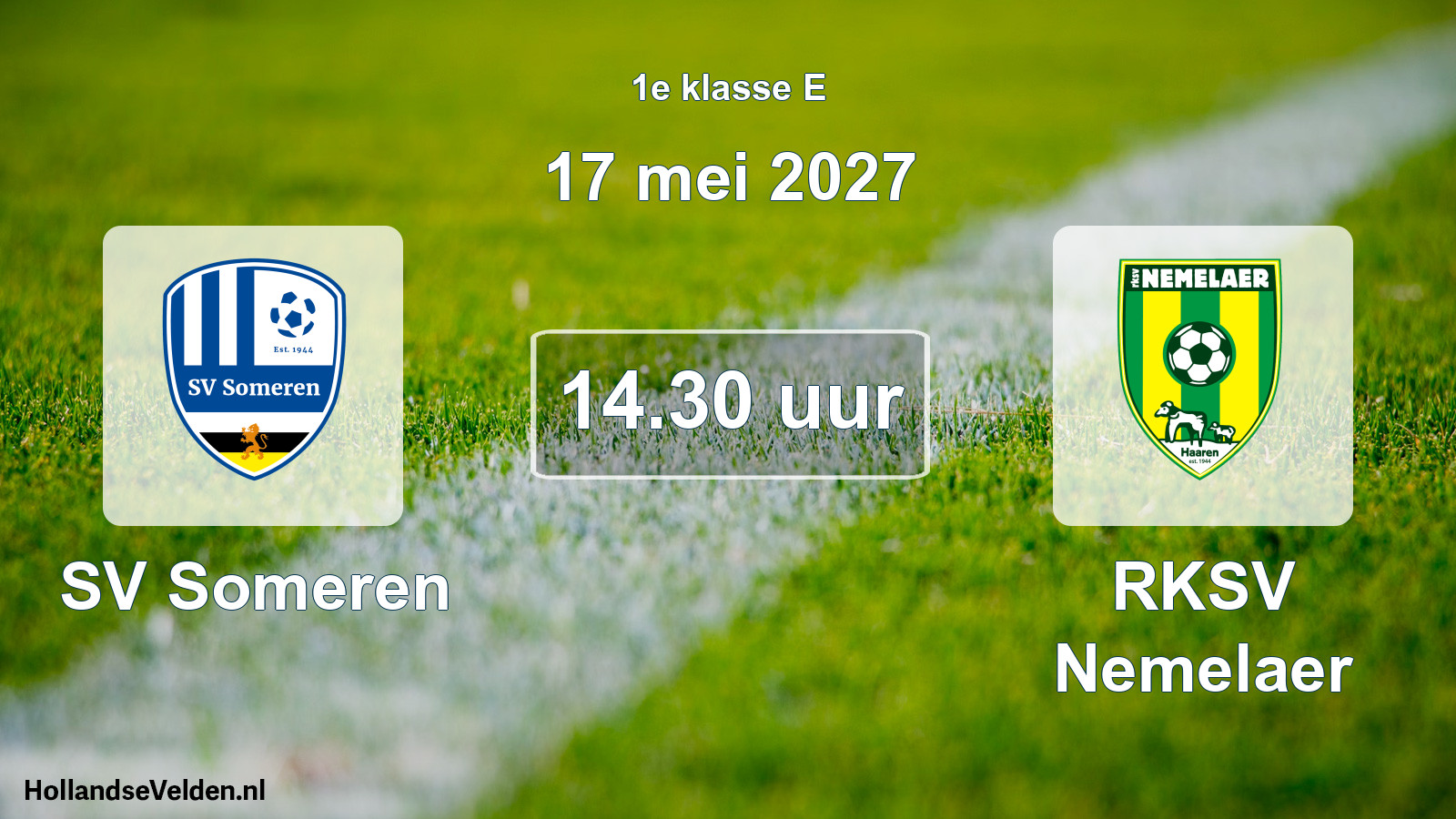 Geplande wedstrijd: SV Someren - RKSV Nemelaer (17 mei 2027)