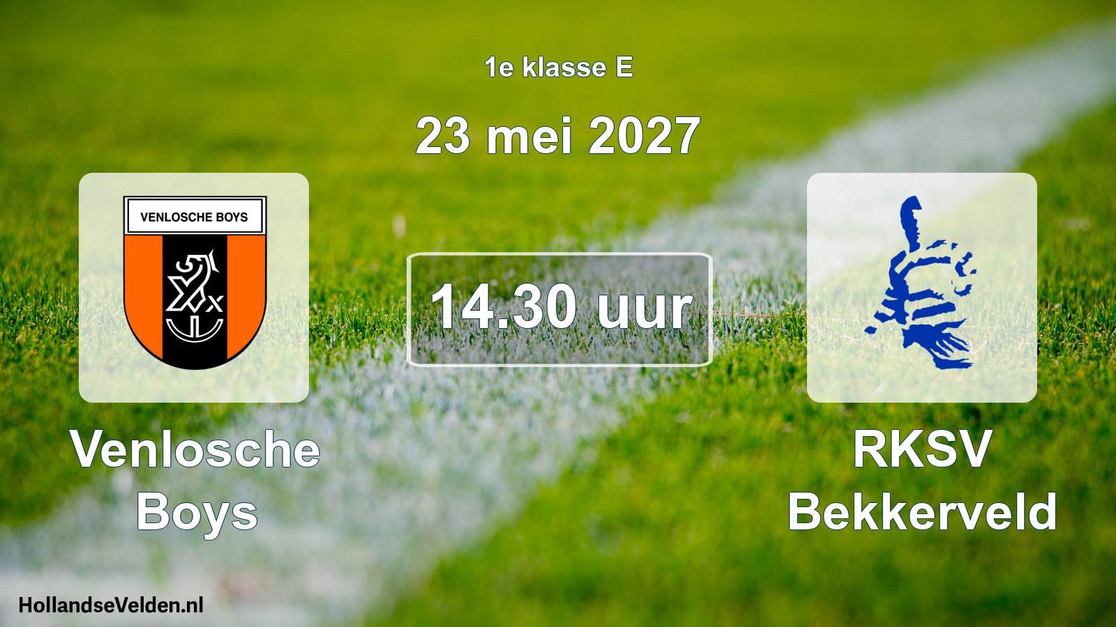 Geplande wedstrijd: Venlosche Boys - RKSV Bekkerveld (23 mei 2027)