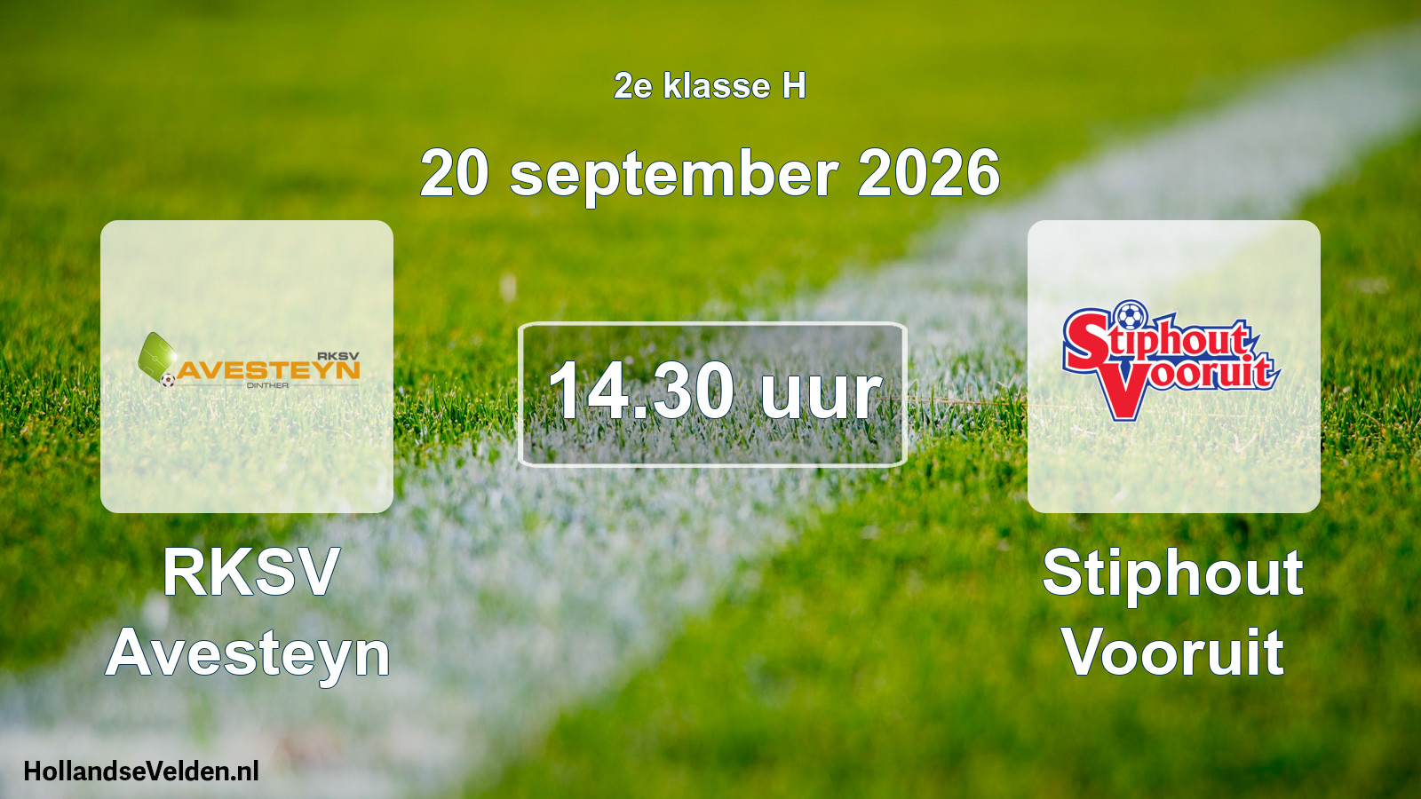 Geplande wedstrijd: RKSV Avesteyn - Stiphout Vooruit (20 september 2026)