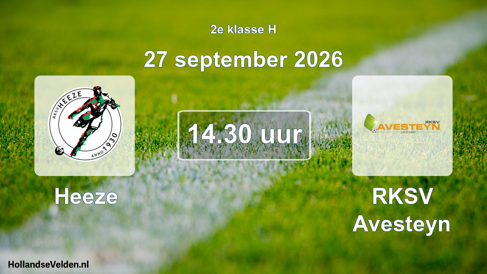 Geplande wedstrijd: Heeze - RKSV Avesteyn (27 september 2026)