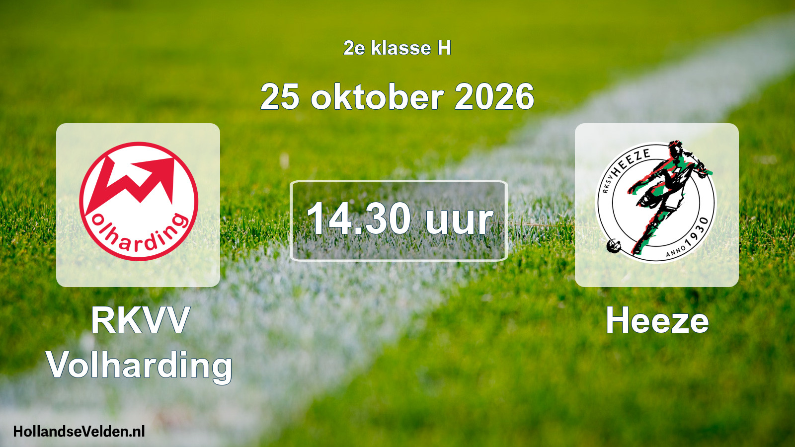 Geplande wedstrijd: RKVV Volharding - Heeze (25 oktober 2026)