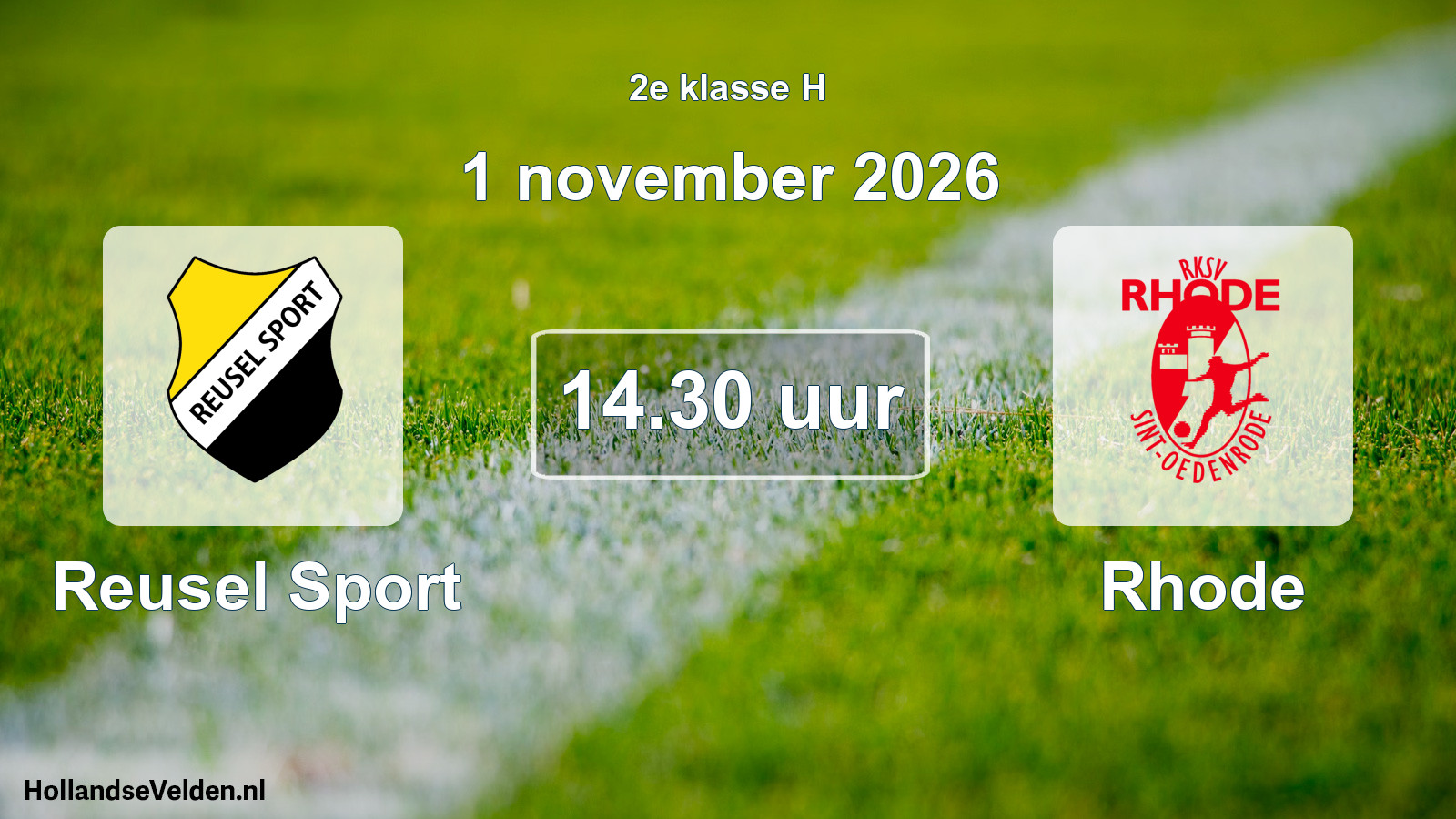 Scheduled Match: Reusel Sport - Rhode (1 November 2026)