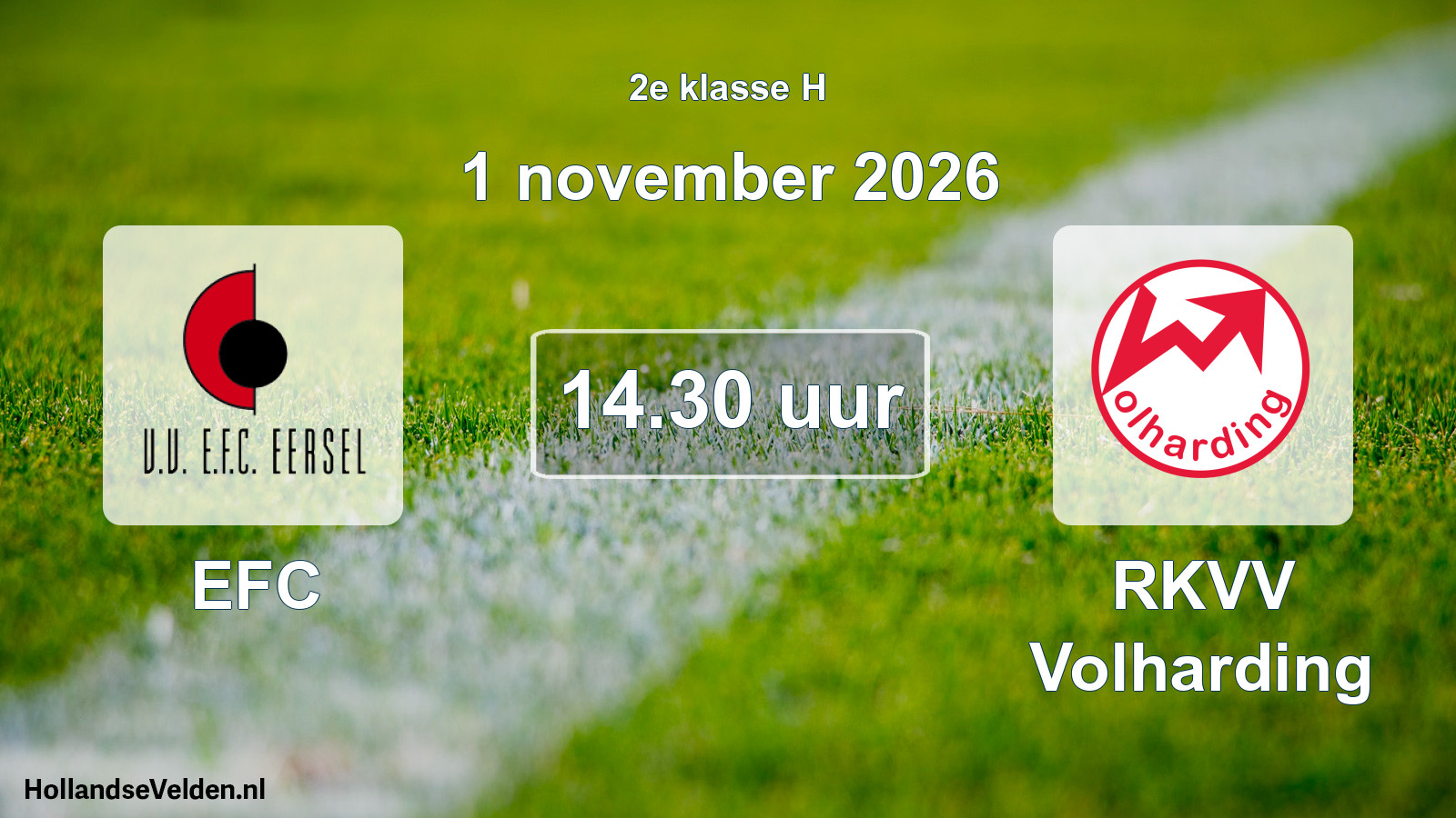 Geplande wedstrijd: EFC - RKVV Volharding (1 november 2026)