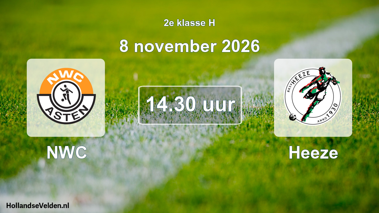Scheduled Match: NWC - Heeze (8 November 2026)