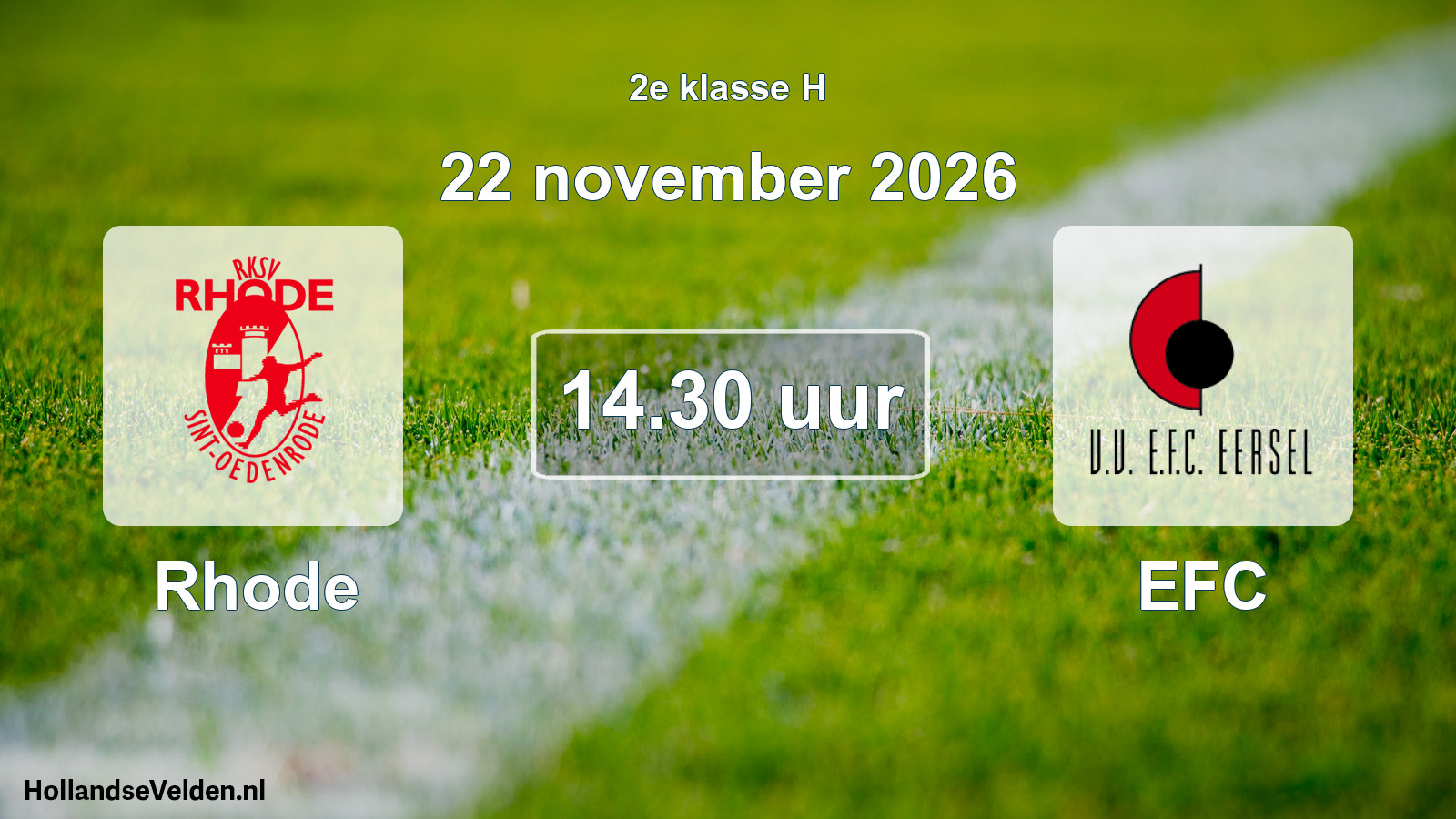 Geplande wedstrijd: Rhode - EFC (22 november 2026)