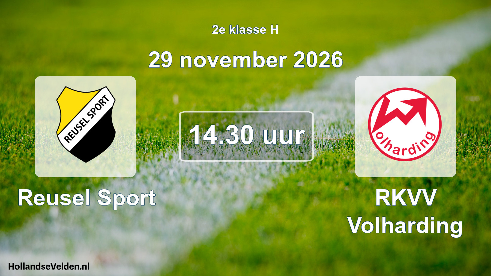 Geplande wedstrijd: Reusel Sport - RKVV Volharding (29 november 2026)