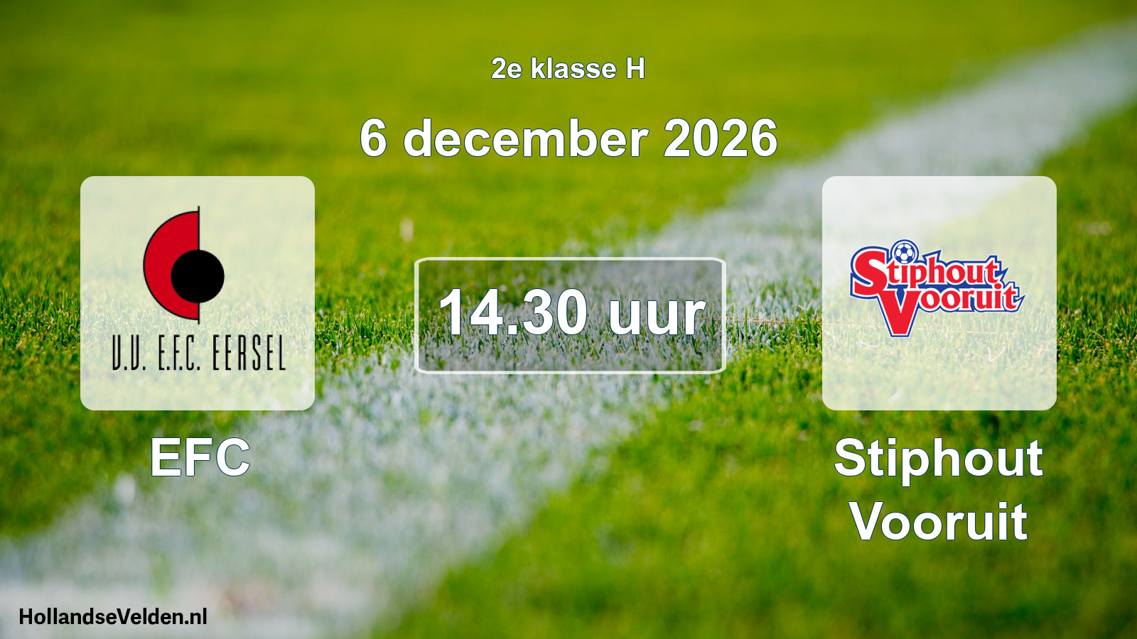 Geplande wedstrijd: EFC - Stiphout Vooruit (6 december 2026)
