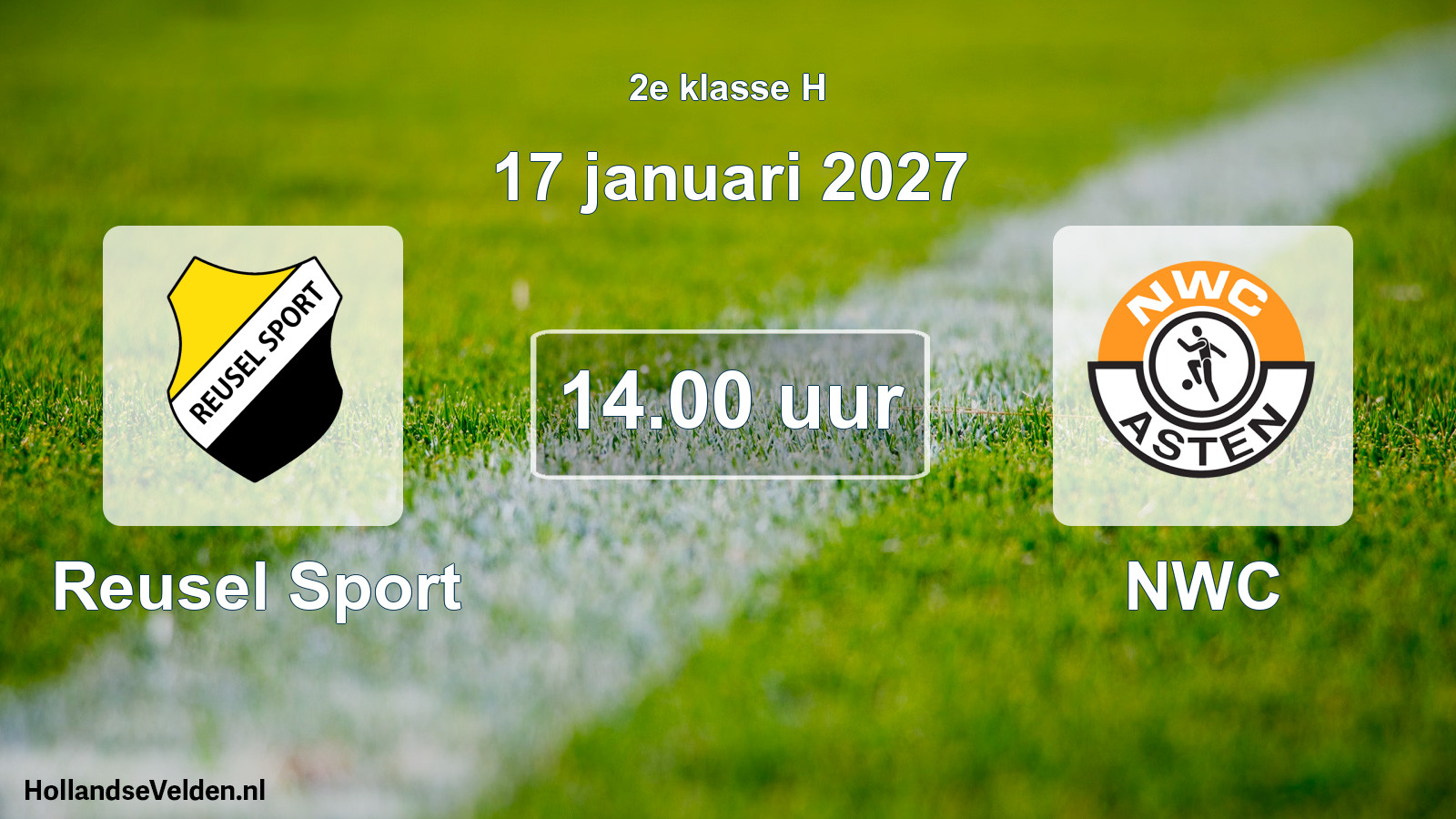 Geplande wedstrijd: Reusel Sport - NWC (17 januari 2027)