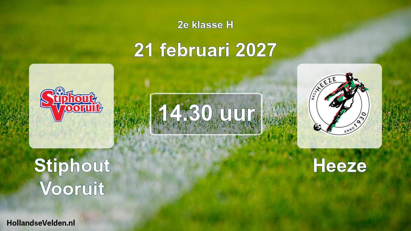 Geplande wedstrijd: Stiphout Vooruit - Heeze (21 februari 2027)