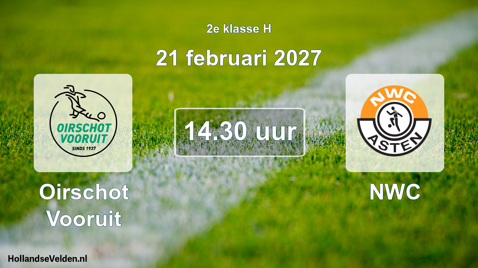 Geplande wedstrijd: Oirschot Vooruit - NWC (21 februari 2027)