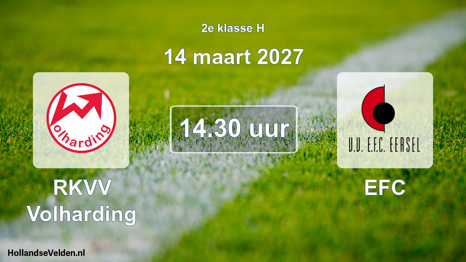 Geplande wedstrijd: RKVV Volharding - EFC (14 maart 2027)
