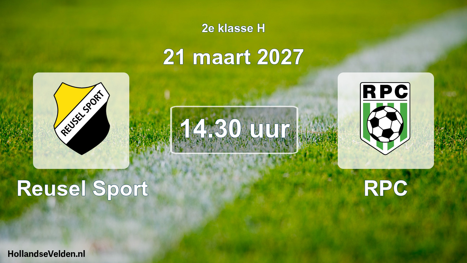 Geplande wedstrijd: Reusel Sport - RPC (21 maart 2027)