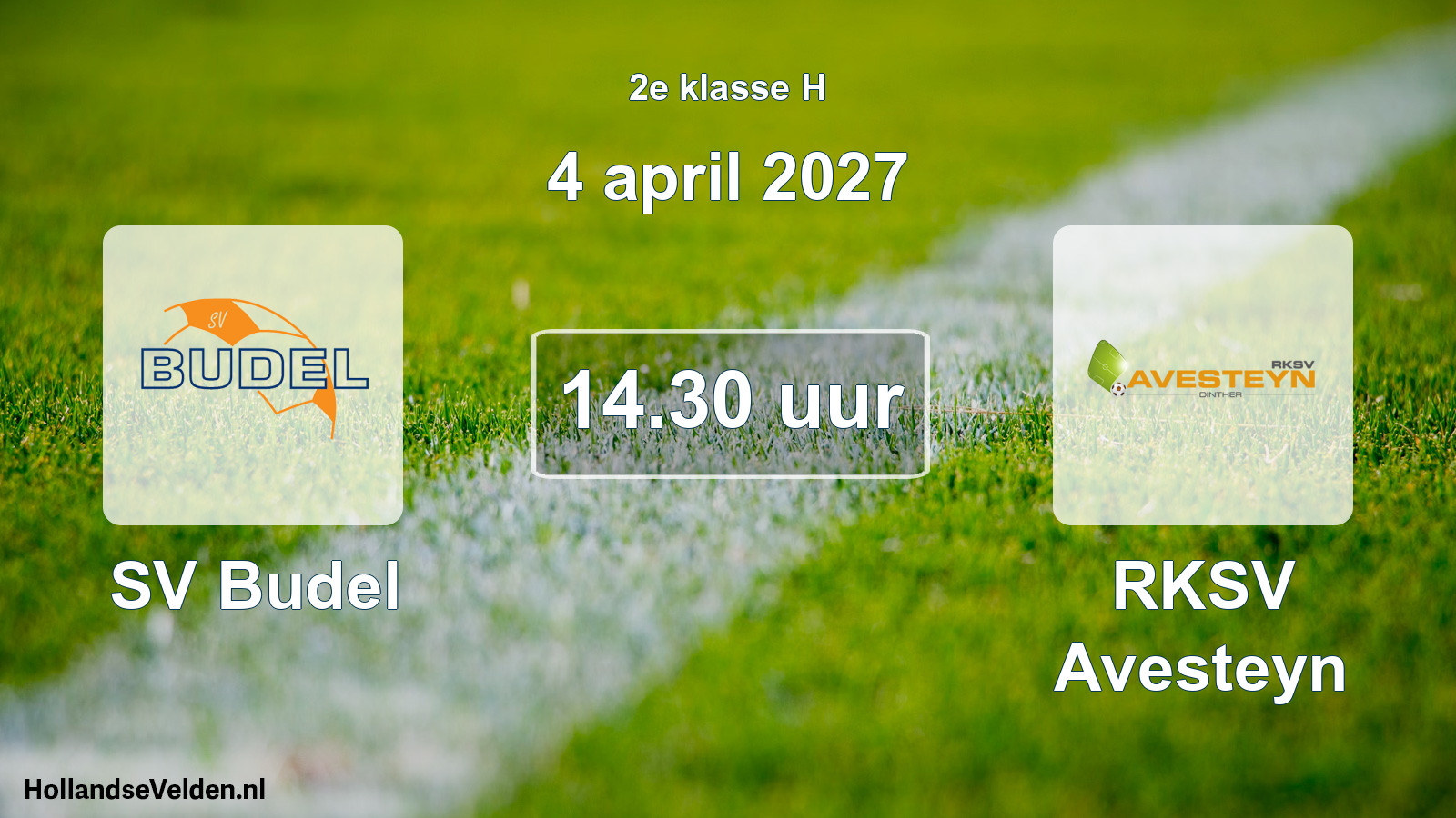 Geplande wedstrijd: SV Budel - RKSV Avesteyn (4 april 2027)