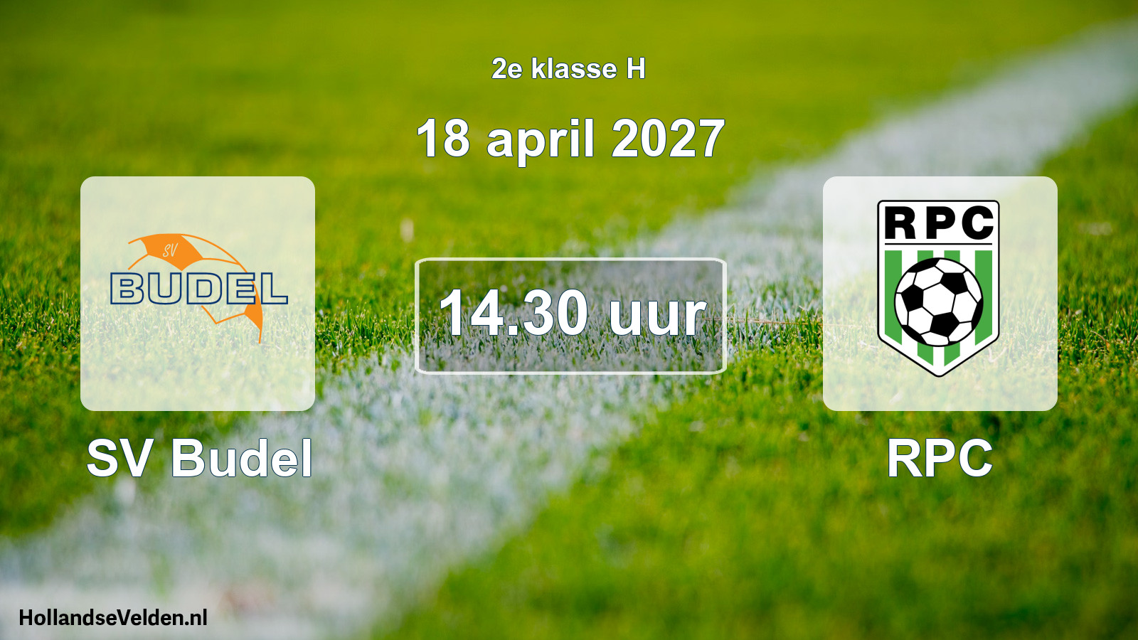 Geplande wedstrijd: SV Budel - RPC (18 april 2027)