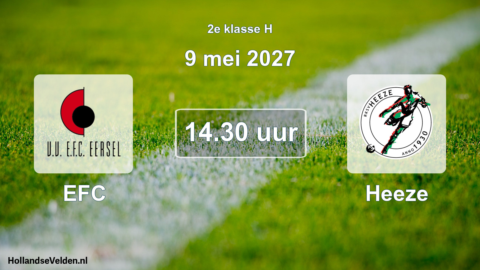 Geplande wedstrijd: EFC - Heeze (9 mei 2027)