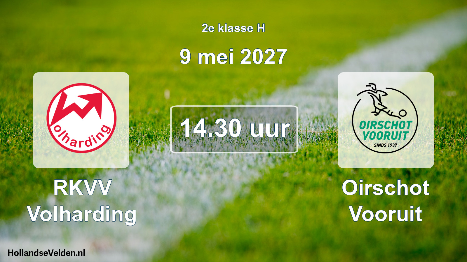 Geplande wedstrijd: RKVV Volharding - Oirschot Vooruit (9 mei 2027)
