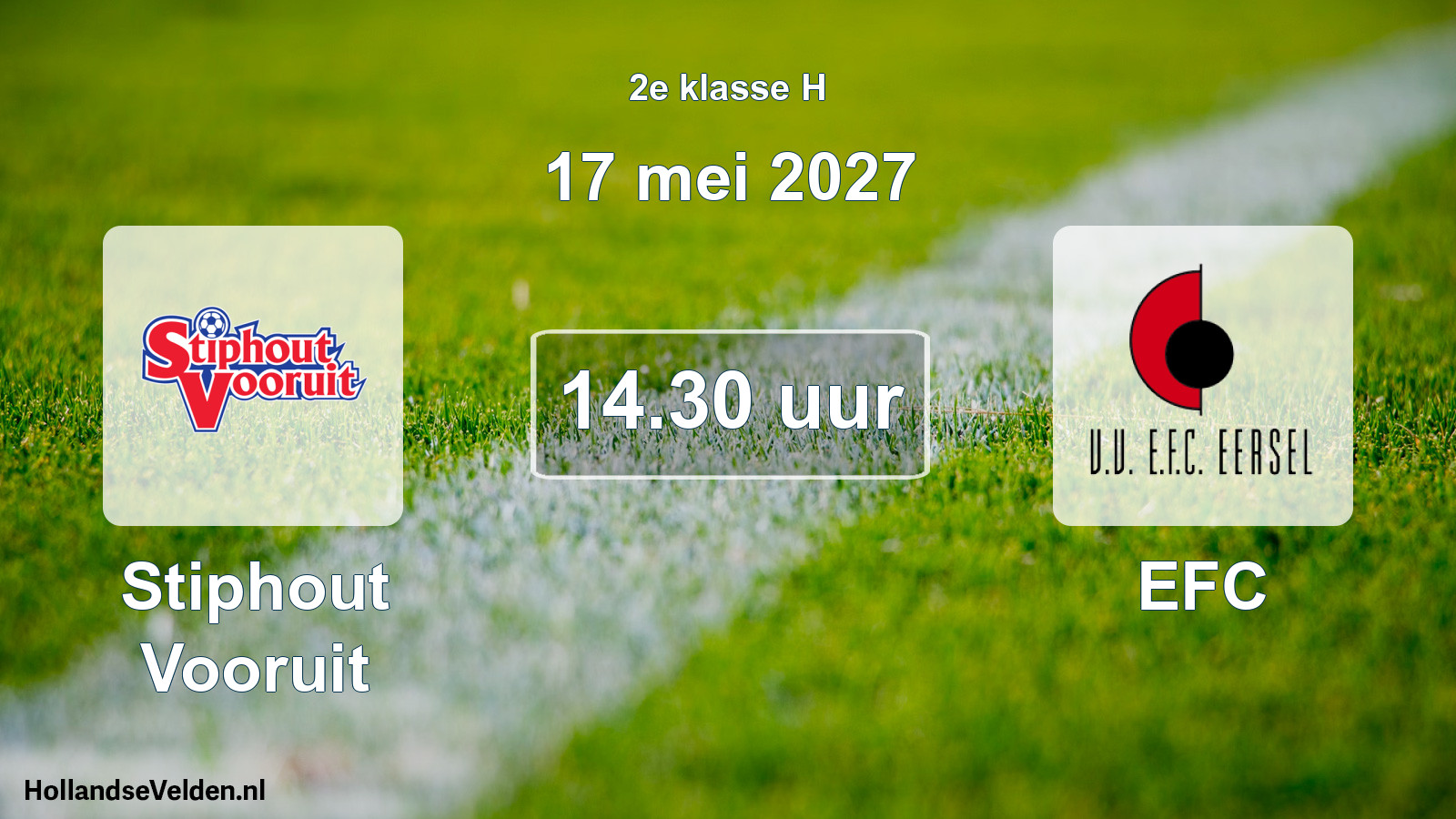 Geplande wedstrijd: Stiphout Vooruit - EFC (17 mei 2027)