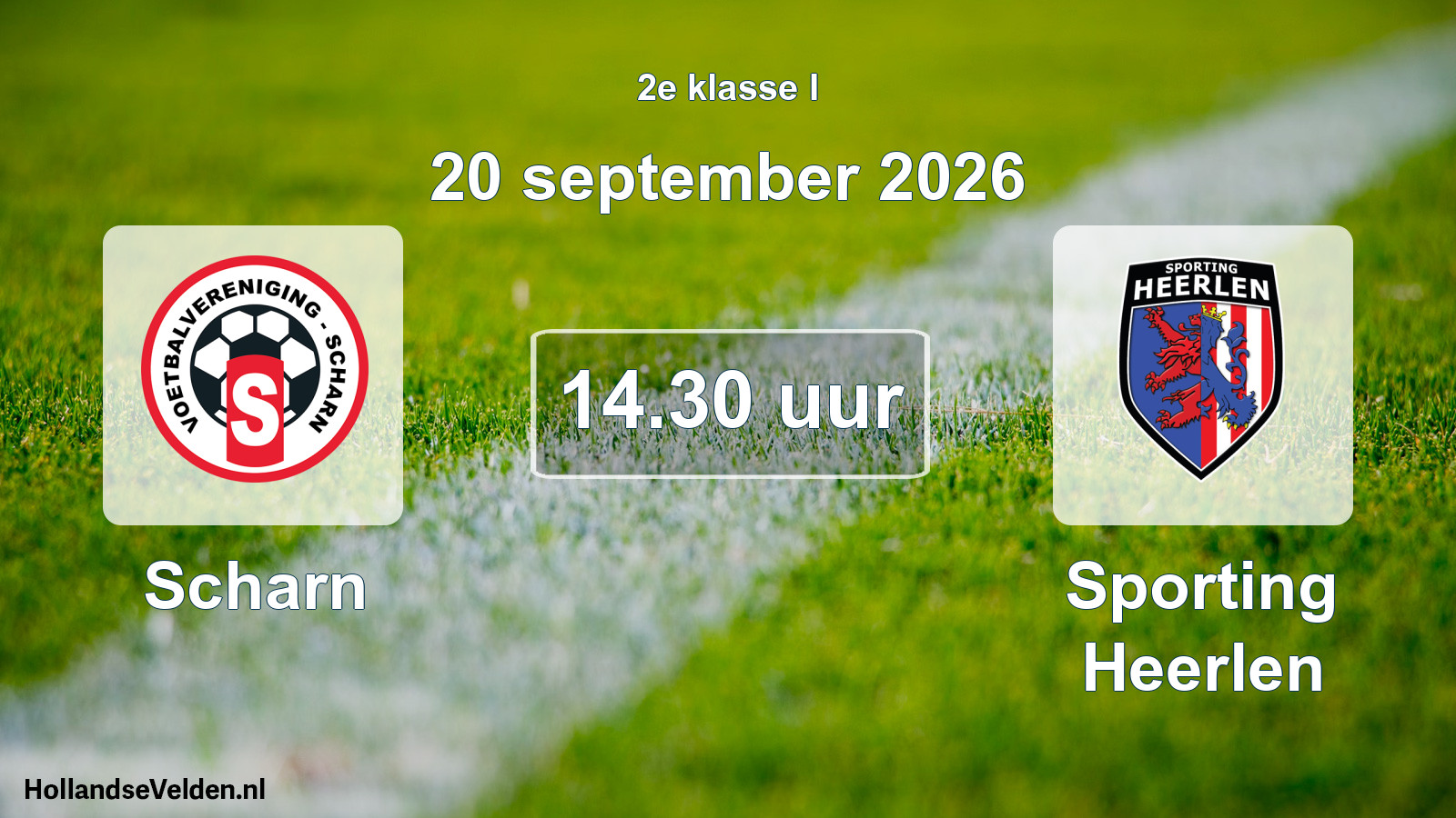 Geplande wedstrijd: Scharn - Sporting Heerlen (20 september 2026)