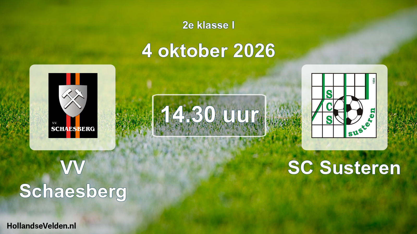 Geplande wedstrijd: VV Schaesberg - SC Susteren (4 oktober 2026)