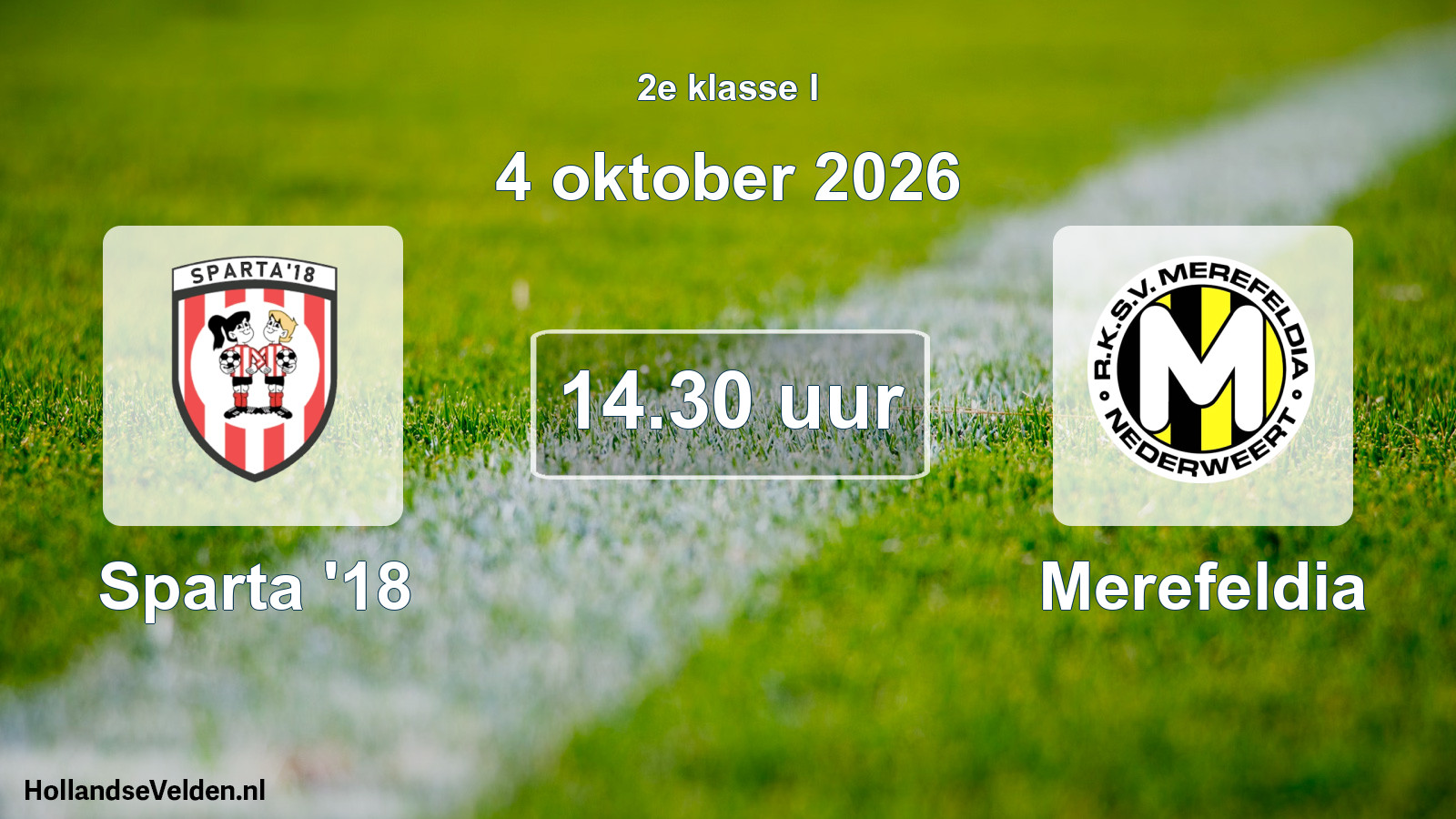 Geplande wedstrijd: Sparta '18 - Merefeldia (4 oktober 2026)