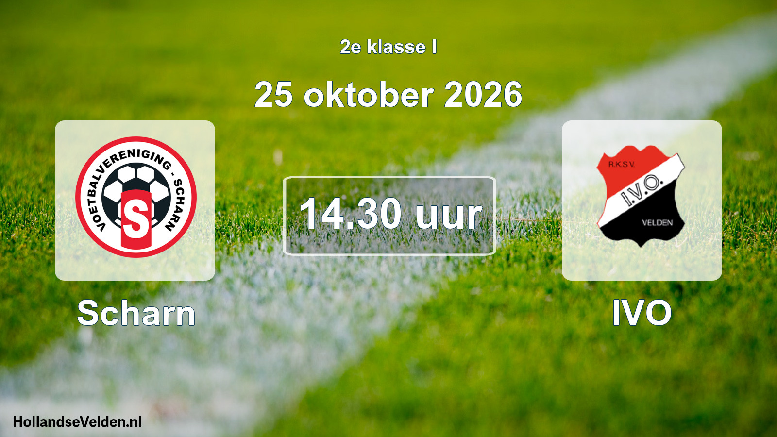Geplande wedstrijd: Scharn - IVO (25 oktober 2026)