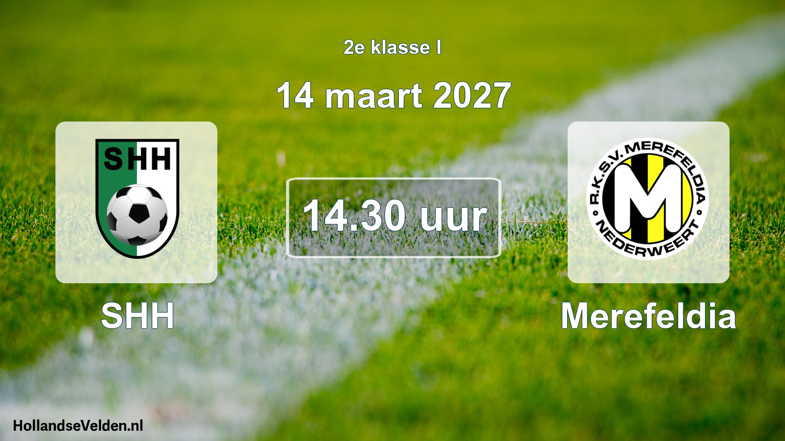 Geplande wedstrijd: SHH - Merefeldia (14 maart 2027)