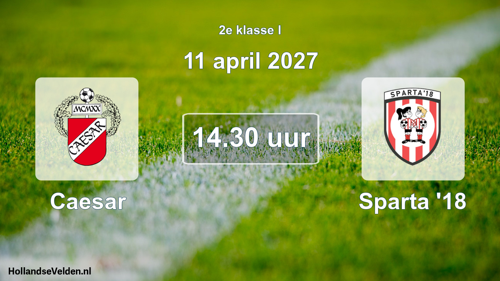 Geplande wedstrijd: Caesar - Sparta '18 (11 april 2027)