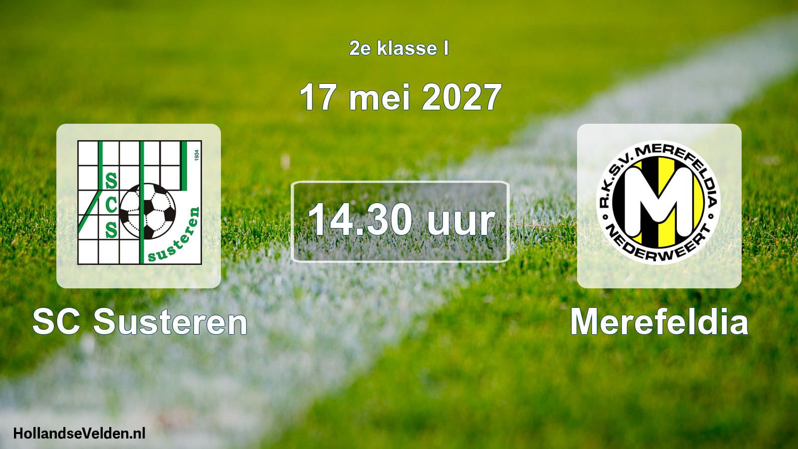 Geplande wedstrijd: SC Susteren - Merefeldia (17 mei 2027)