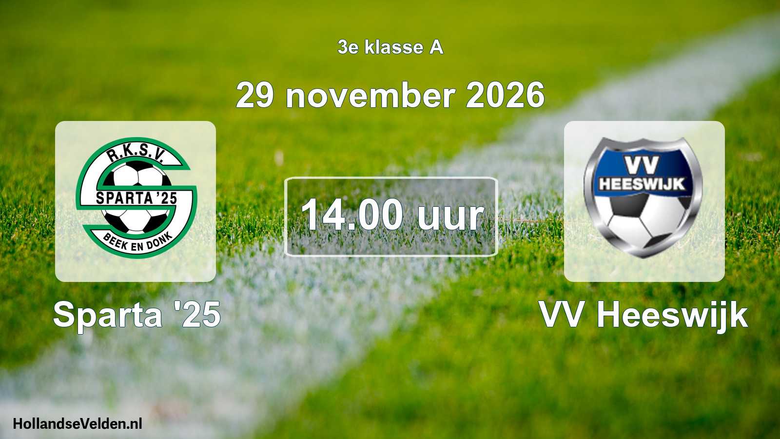 Geplande wedstrijd: Sparta '25 - VV Heeswijk (29 november 2026)