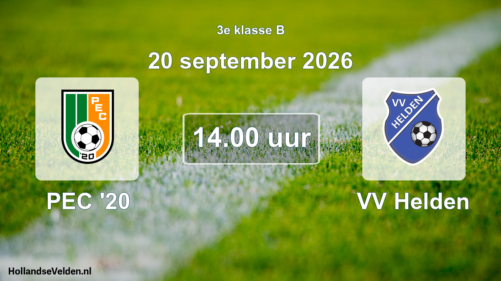 Geplande wedstrijd: PEC '20 - VV Helden (20 september 2026)