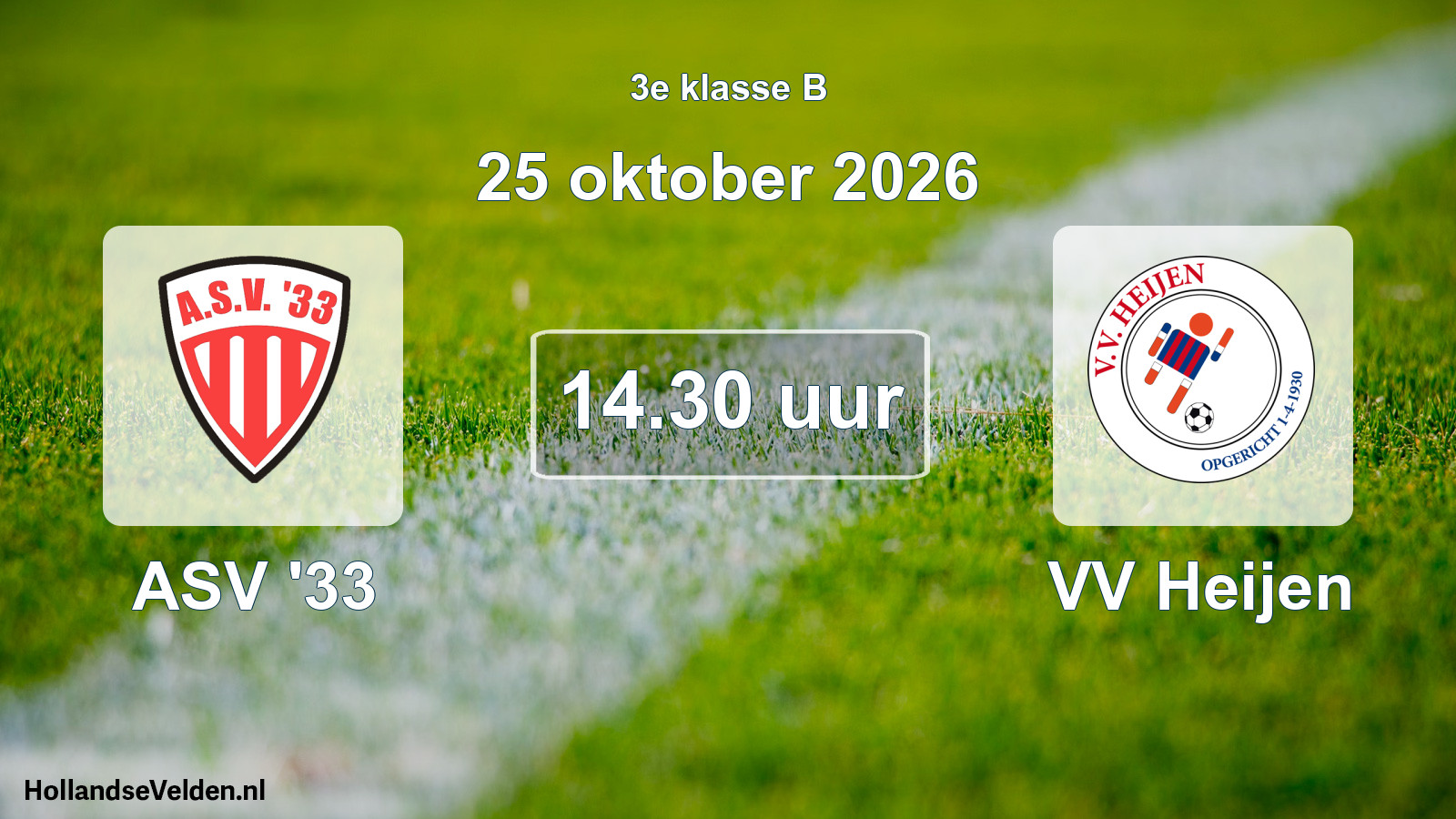 Geplande wedstrijd: ASV '33 - VV Heijen (25 oktober 2026)