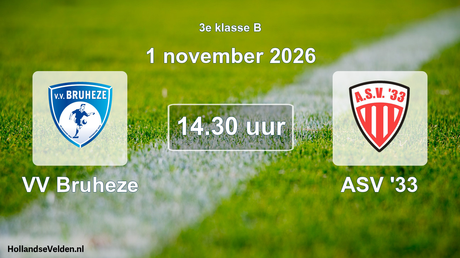 Geplande wedstrijd: VV Bruheze - ASV '33 (1 november 2026)
