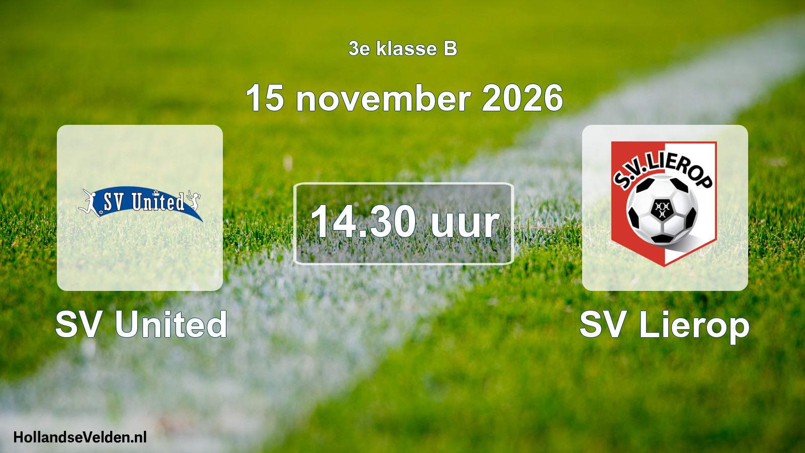 Geplande wedstrijd: SV United - SV Lierop (15 november 2026)